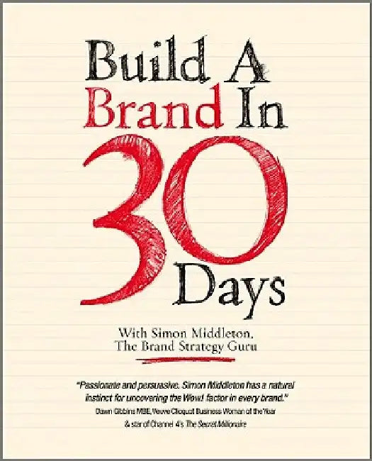 Buy Build a Brand in 30 Days (English, Simon Middleton) Online at Best Price - BookBajar