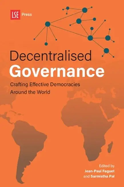 Buy Decentralised Governance (English, Jean-Paul Faguet) Online at Best Price - BookBajar