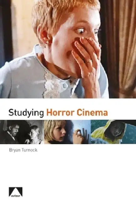 Buy Studying Horror Cinema (English, Bryan Turnock) Online at Best Price - BookBajar
