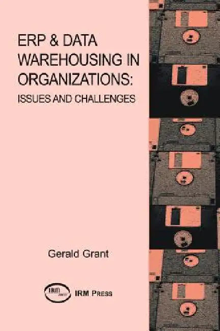 EPR & Data Warehousing in Organizations (English, Gerald G. Grant) - Image 1 - BookBajar