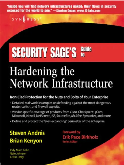Buy Security Sage's Guide to Hardening the Network Infrastructure (English, Steven Andres | Brian Kenyon | Erik Pace Birkholz) Online at Best Price - BookBajar