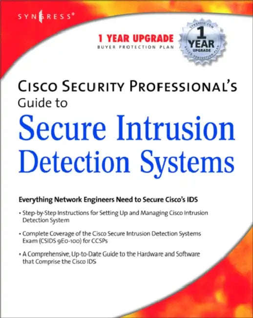 Buy Cisco Security Professional's Guide to Secure Intrusion Detection Systems (English, Mike Sweeney | Syngress) Online at Best Price - BookBajar