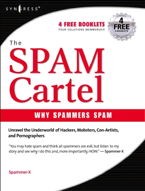 Buy Inside the Spam Cartel (English, Spammer-X) Online at Best Price - BookBajar