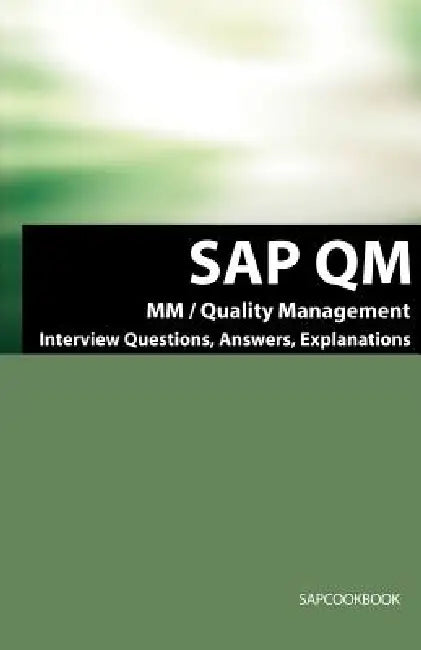 SAP QM Interview Questions, Answers, Explanations (English, Terry Sanchez) - Image 1 - BookBajar
