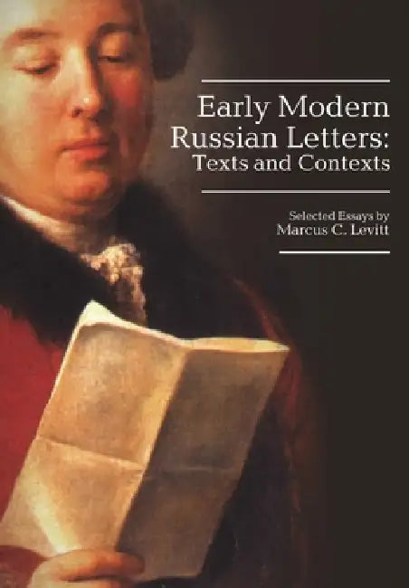 Buy Early Modern Russian Letters (English, Marcus Levitt) Online at Best Price - BookBajar