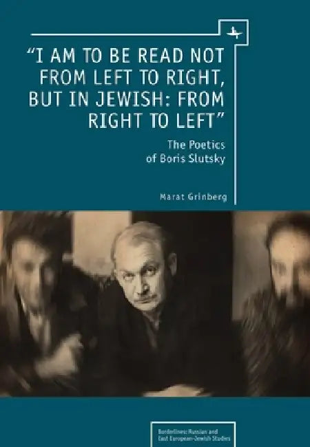 Buy "I Am to Be Read Not from Left to Right, But in Jewish (English, Marat Grinberg) Online at Best Price - BookBajar