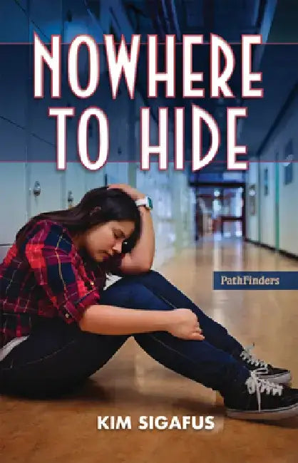 Buy Nowhere to Hide (English, Kim Sigafus) Online at Best Price - BookBajar