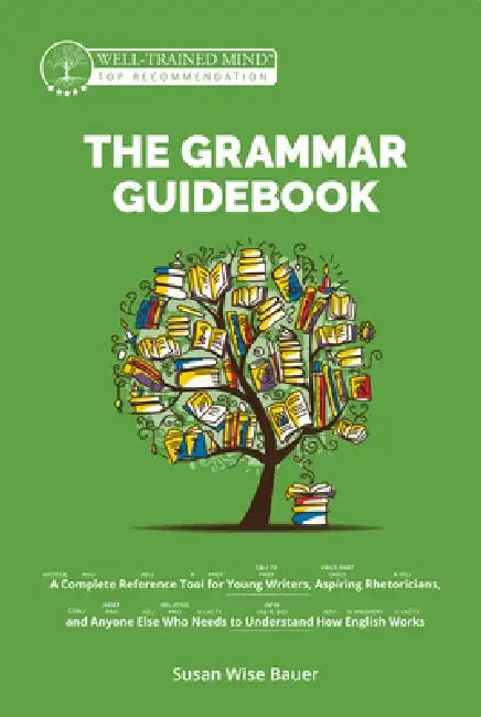 Buy The Grammar Guidebook (English, Susan Wise Bauer | Mike Fretto) Online at Best Price - BookBajar