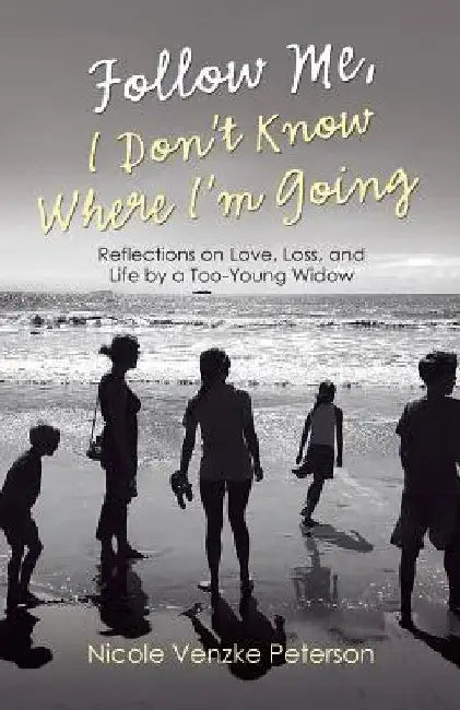 Buy Follow Me, I Don't Know Where I'm Going (English, Nicole Venzke Peterson) Online at Best Price - BookBajar