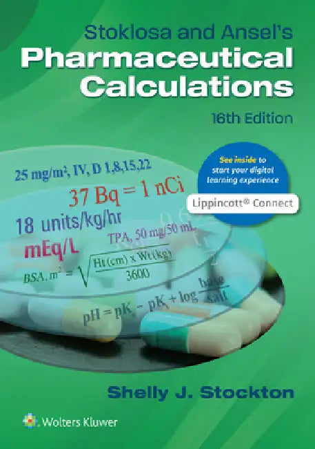 Stoklosa and Ansel's Pharmaceutical Calculations (English, Shelly J. Stockton) - Image 1 - BookBajar