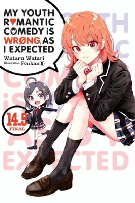 My Youth Romantic Comedy Is Wrong, as I Expected, Vol. 14.5 (Light Novel) (English, Wataru Watari) - Image 1 - BookBajar