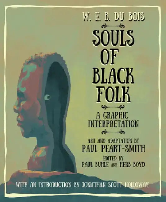 W. E. B. Du Bois Souls of Black Folk (English, W. E. B. Du Bois (1868-1963)) - Image 1 - BookBajar