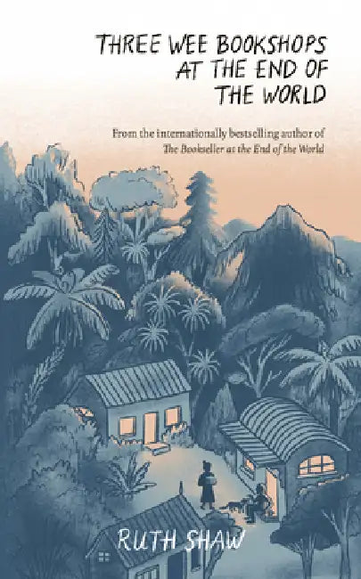 Buy Three Wee Bookshops at the End of the World (English, Ruth Shaw) Online at Best Price - BookBajar