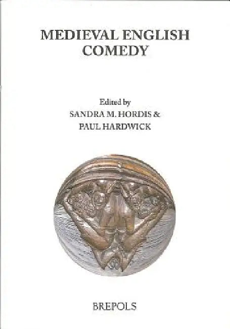 Buy Medieval English Comedy (English, Paul Hardwick | Sandra Hordis) Online at Best Price - BookBajar