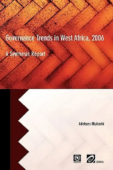 Buy Governance Trends in West Africa 2006 (English, Adebayo Olukoshi) Online at Best Price - BookBajar