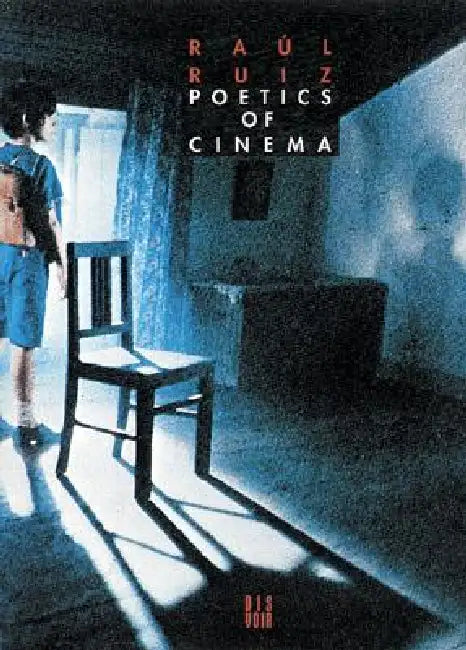 Buy Poetics of Cinema (English, Raul Ruiz) Online at Best Price - BookBajar