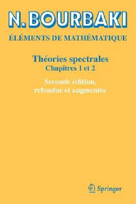 Buy Théories Spectrales (English, N. Bourbaki) Online at Best Price - BookBajar