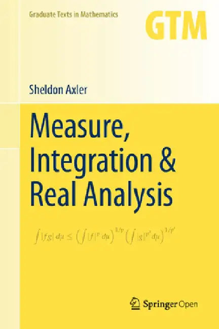 Measure, Integration & Real Analysis (English, Sheldon Axler) - Image 1 - BookBajar