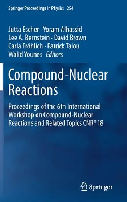 Buy Compound-Nuclear Reactions (English, Jutta Escher | Yoram Alhassid | Lee A. Bernstein) Online at Best Price - BookBajar