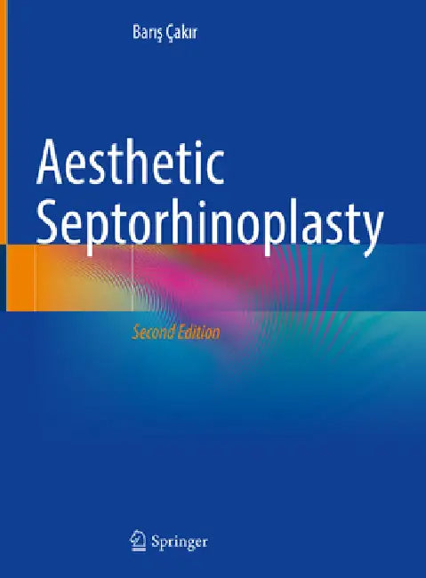 Buy Aesthetic Septorhinoplasty (English, Barış Çakır) Online at Best Price - BookBajar