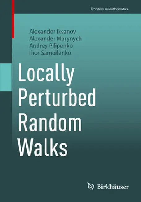 Buy Locally Perturbed Random Walks (English, Alexander Iksanov | Alexander Marynych | Andrey Pilipenko) Online at Best Price - BookBajar