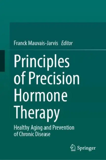Buy Principles of Precision Hormone Therapy (English, Franck Mauvais-Jarvis) Online at Best Price - BookBajar