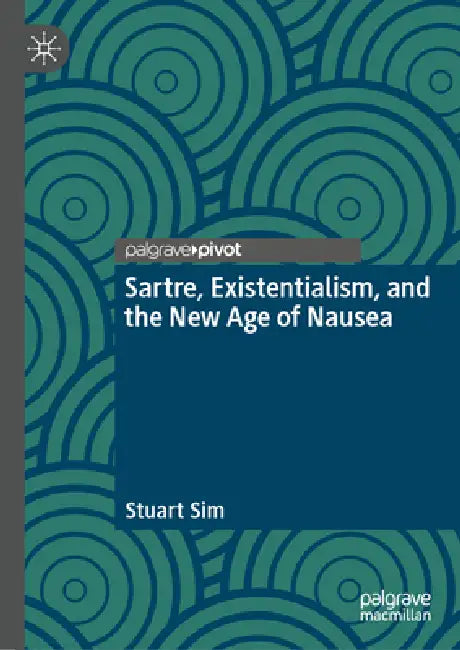 Sartre, Existentialism, and the New Age of Nausea (English, Stuart Sim) - Image 1 - BookBajar