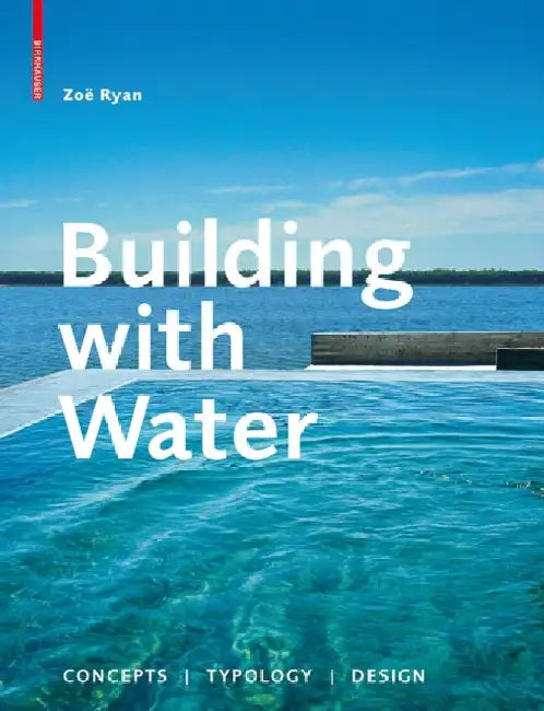 Building with Water (English, Zoë Ryan) - Image 1 - BookBajar
