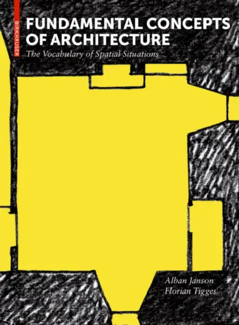 Buy Fundamental Concepts of Architecture (English, Alban Janson | Florian Tigges) Online at Best Price - BookBajar