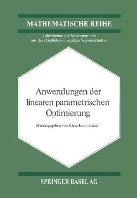 Anwendungen Der Linearen Parametrischen Optimierung (English, Klaus Lommatzsch) - Image 1 - BookBajar