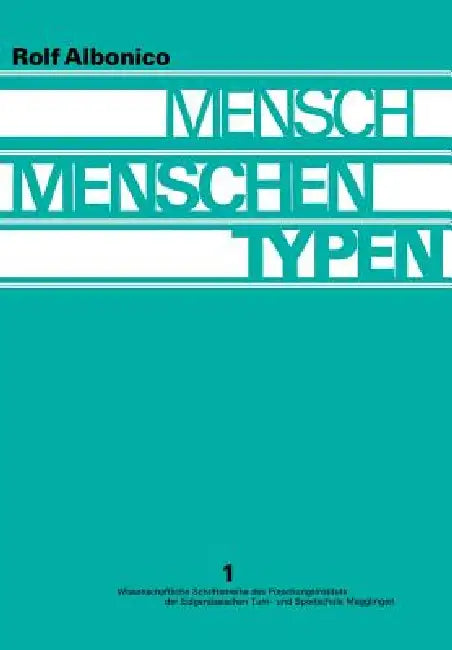 Buy Mensch, Menschen, Typen (English, Rolf Albonico | Kenneth A. Loparo) Online at Best Price - BookBajar