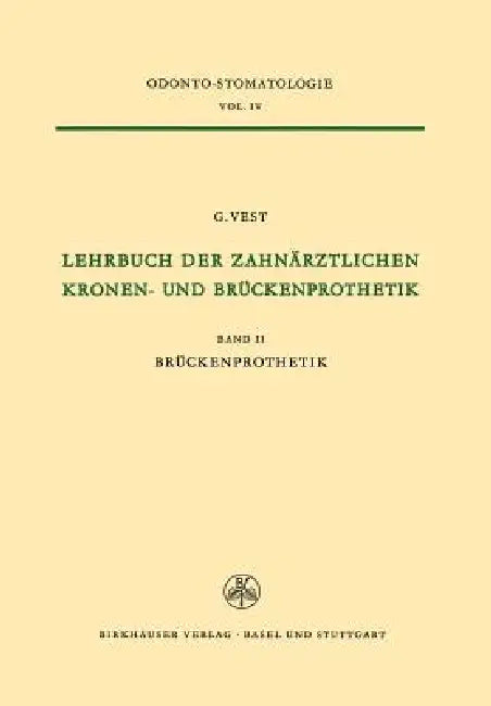 Buy Lehrbuch Der Zahnärztlichen Kronen-Und Brückenprothetik (English, Vest) Online at Best Price - BookBajar