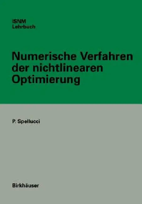 Buy Numerische Verfahren Der Nichtlinearen Optimierung (English, Peter Spellucci) Online at Best Price - BookBajar