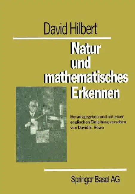 Buy David Hilbert Natur Und Mathematisches Erkennen (English, D. E. Rowe) Online at Best Price - BookBajar