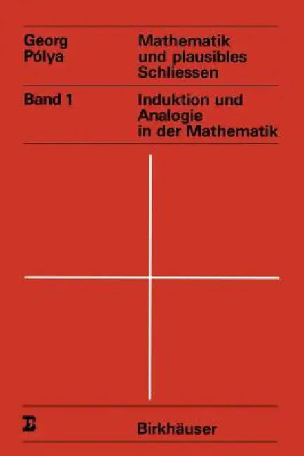 Buy Mathematik Und Plausibles Schliessen (English, G. Polya) Online at Best Price - BookBajar