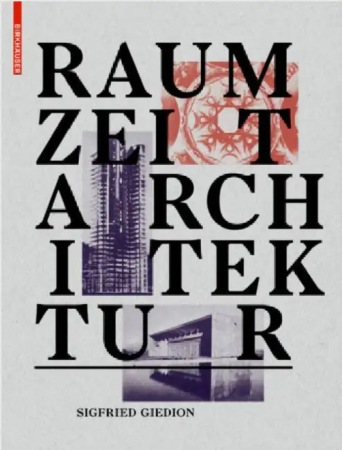 Buy Raum, Zeit, Architektur (English, Sigfried Giedion) Online at Best Price - BookBajar