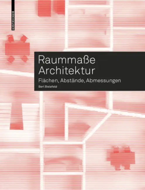 Buy Raummaße Architektur (English, Bert Bielefeld) Online at Best Price - BookBajar