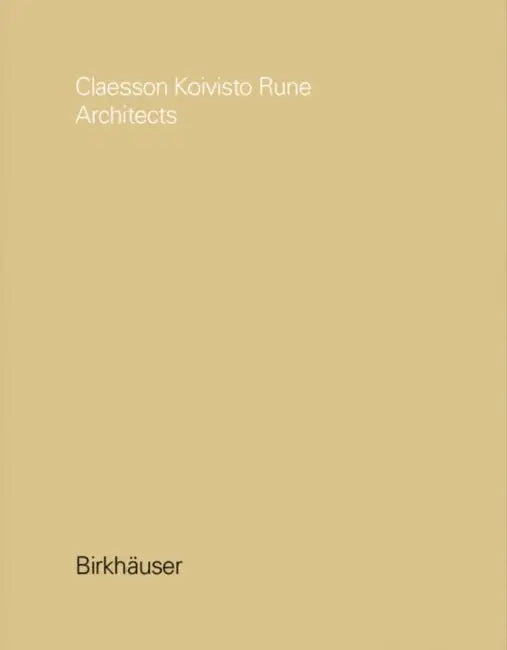 Claesson Koivisto Rune Architects (English, Claesson Koivisto Rune) - Image 1 - BookBajar