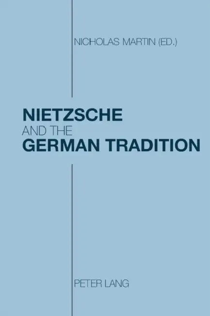 Buy Nietzsche and the German Tradition (English, Nicholas Martin) Online at Best Price - BookBajar