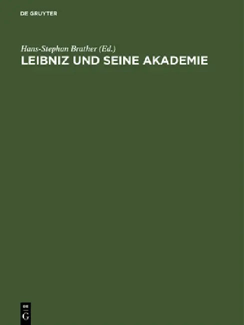 Buy Leibniz und seine Akademie (English, Hans-Stephan Brather) Online at Best Price - BookBajar