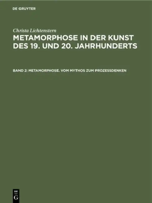 Metamorphose. Vom Mythos Zum Prozeßdenken (English, Christa Lichtenstern) - Image 1 - BookBajar