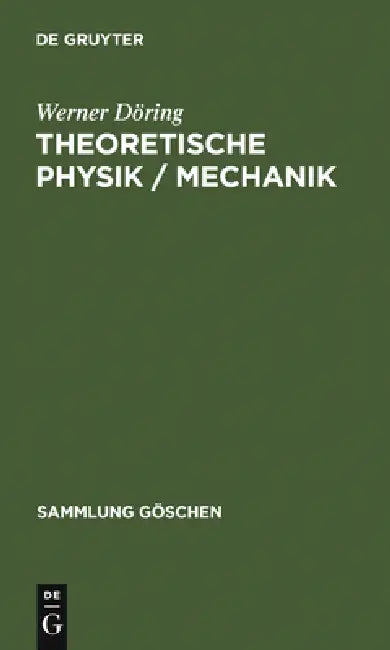 Buy Theoretische Physik / Mechanik (English, Werner Döring) Online at Best Price - BookBajar