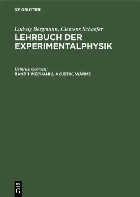 Buy Mechanik, Akustik, Wärme (English, Heinrich Gobrecht) Online at Best Price - BookBajar