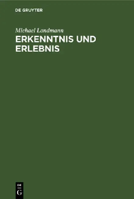 Erkenntnis und Erlebnis (English, Michael Landmann) - Image 1 - BookBajar