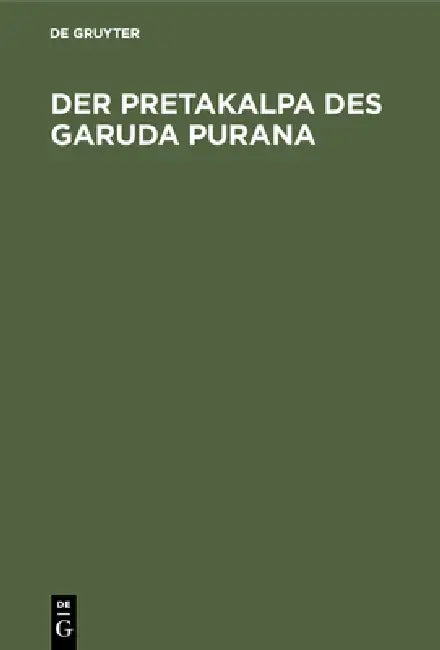 Buy Der Pretakalpa des Garuda Purana (English, No Contributor) Online at Best Price - BookBajar