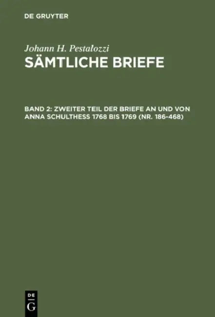 Buy Zweiter Teil Der Briefe an Und Von Anna Schulthess 1768 Bis 1769 (Nr. 186-468) (English, Emanuel Dejung | Hans Stettbacher) Online at Best Price - BookBajar