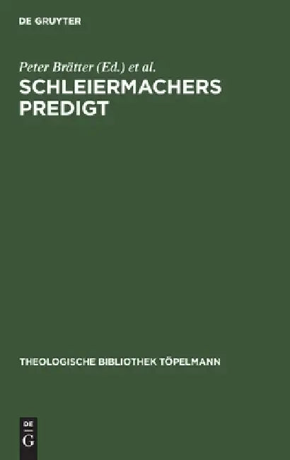 Buy Schleiermacher's Predigt (English, No Contributor) Online at Best Price - BookBajar