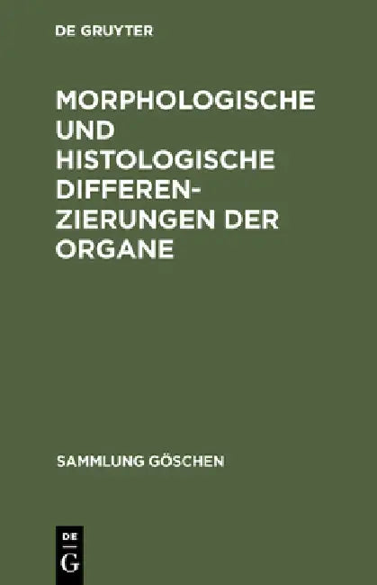 Morphologische und histologische Differenzierungen der Organe (English, No Contributor) - Image 1 - BookBajar
