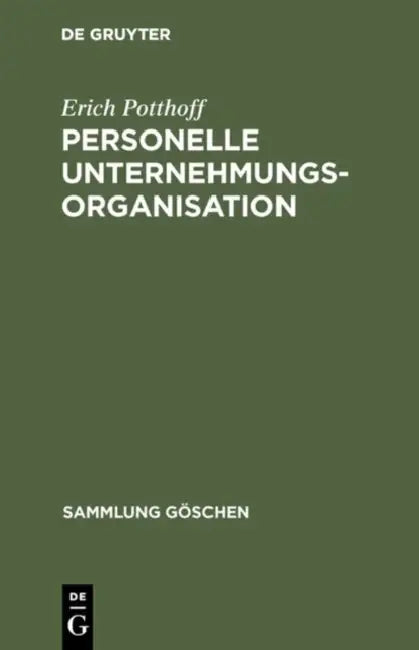 Buy Personelle Unternehmungsorganisation (English, Erich Potthoff) Online at Best Price - BookBajar