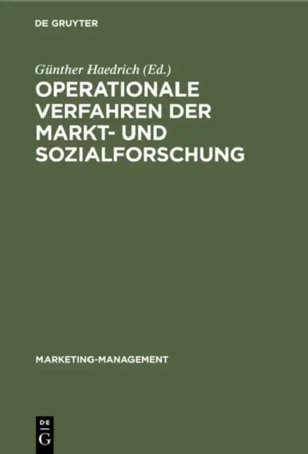 Buy Operationale Verfahren der Markt- und Sozialforschung (English, Günther Haedrich | Alfred Kuss | Bernd Streitberg) Online at Best Price - BookBajar